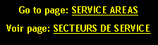 Text Box: Go to page: SERVICE AREASVoir page: SECTEURS DE SERVICE#